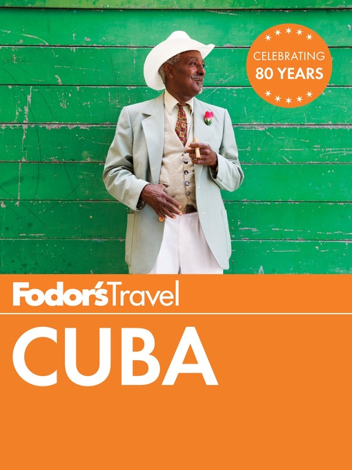 Title details for Fodor's Cuba by Fodor's Travel Guides - Wait list
